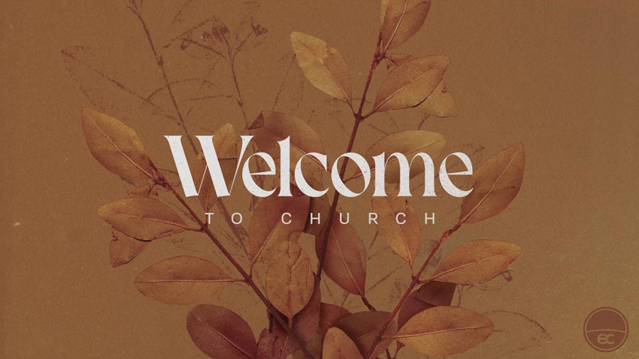 Welcome to Church // The Commitment to Submit to the Care, Correction, & Protection of Leaders